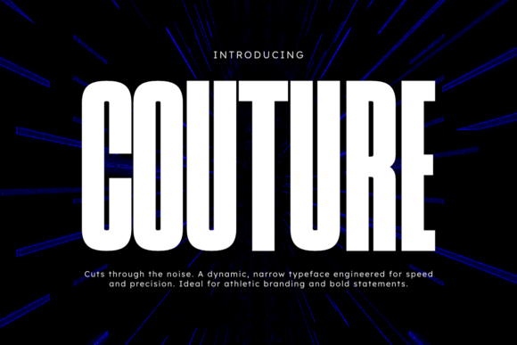 Couture: A Bold Typography Choice