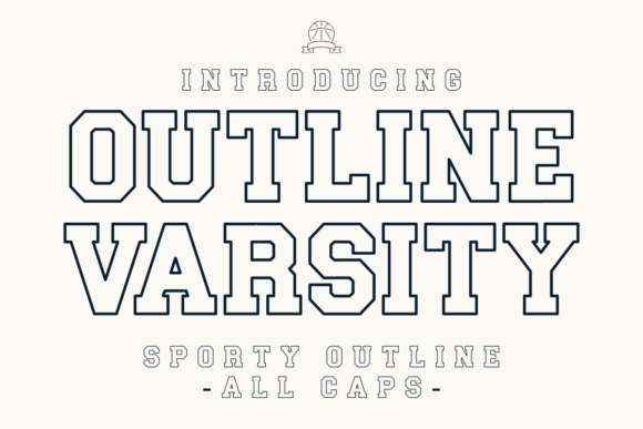 Outline Varsity: A Timeless Font for Sports and School Branding