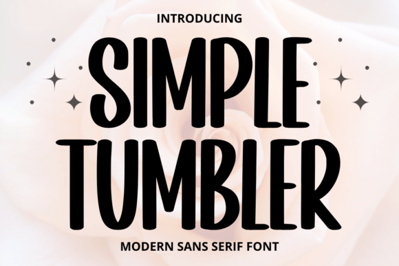 Simple Tumbler: Where Playful Legibility Meets Purposeful Design